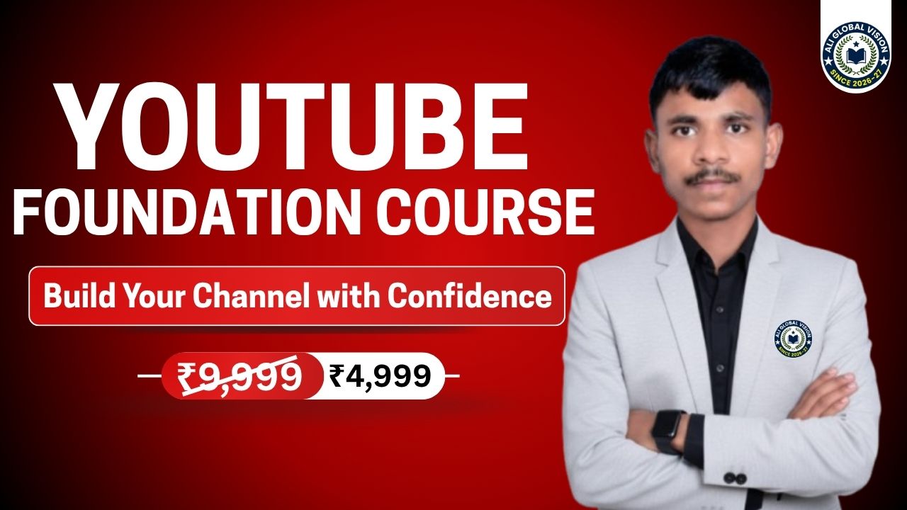 Youtube Foundation 2026 Paid Courses By Ali Global Vision